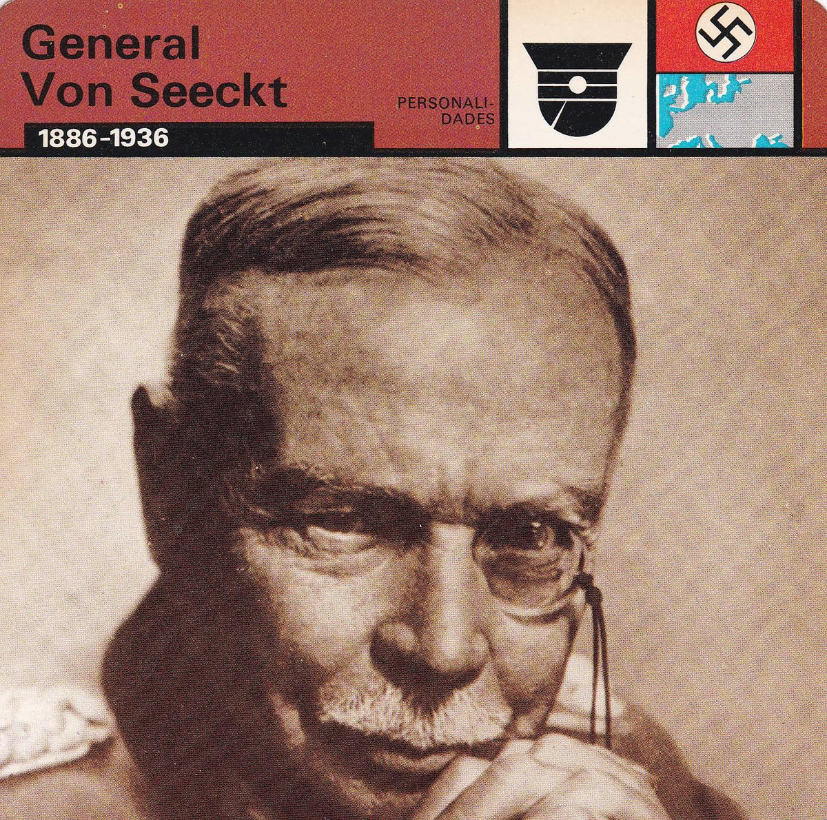 FICHA PERSONALIDADES 98: GENERAL VON SEECKT. 1886-1936