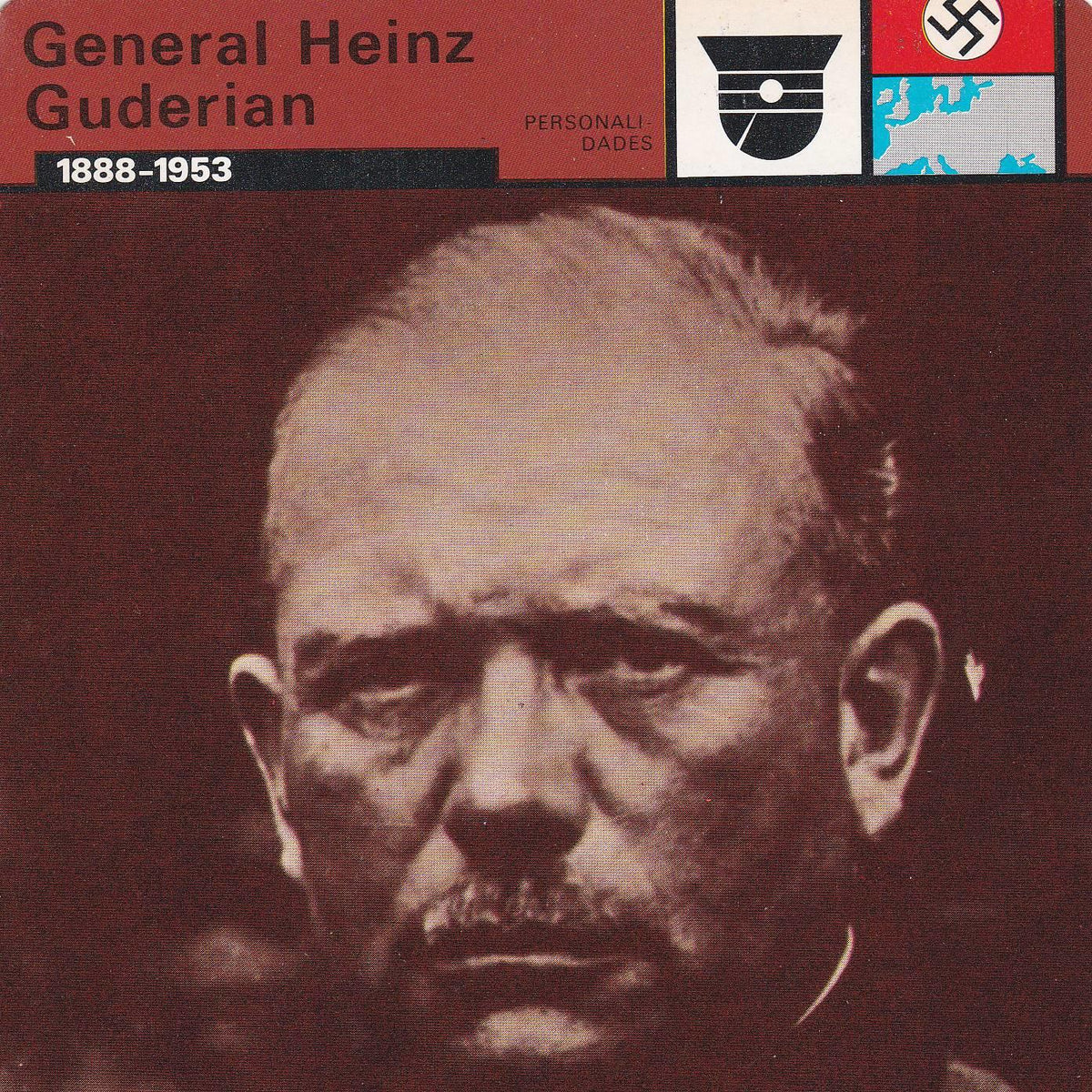 FICHA PERSONALIDADES 102: GENERAL HEINZ GUDERIAN. 1888-1953