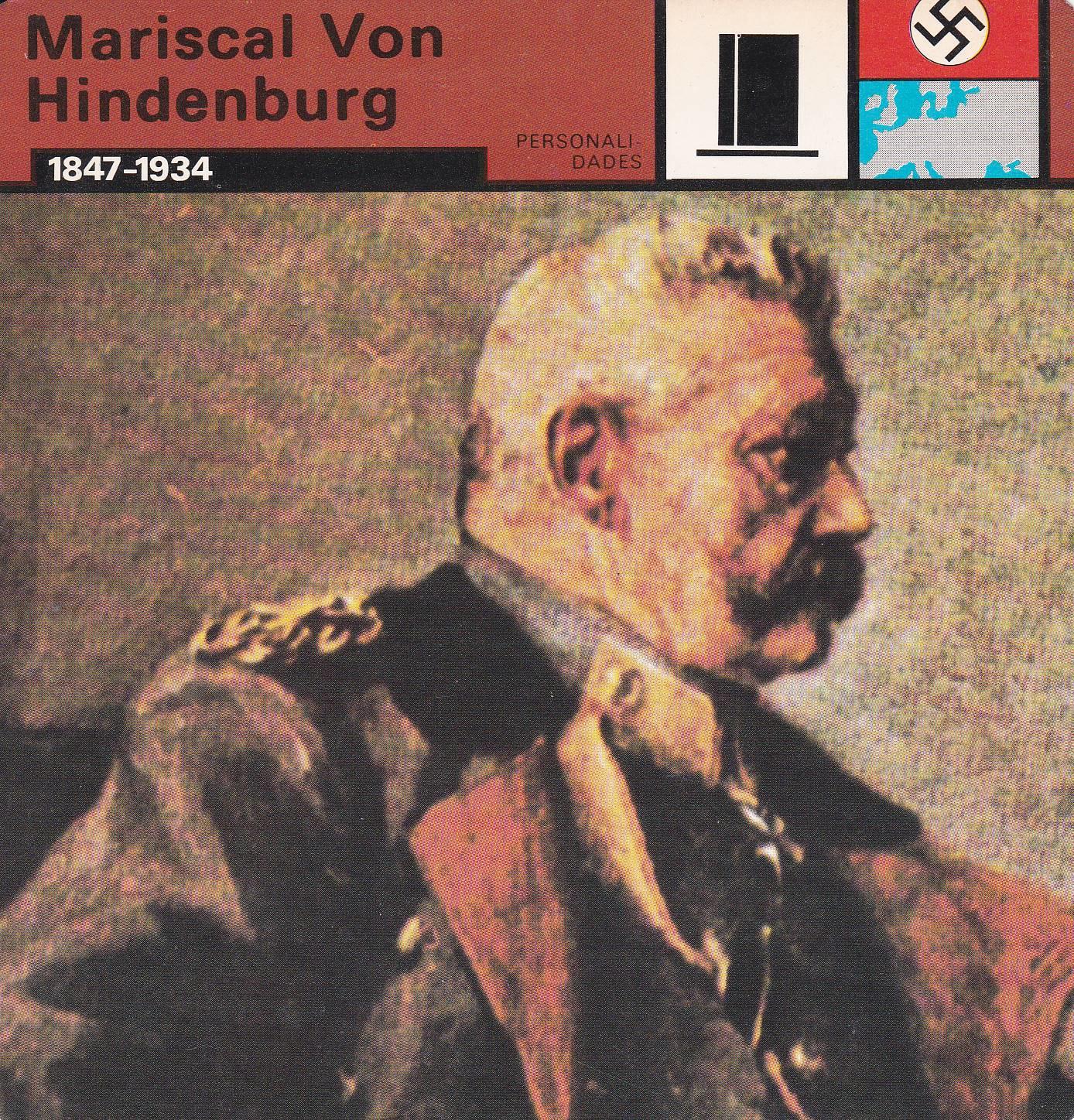 FICHA PERSONALIDADES 117: MARISCAL VON HINDENBURG. 1847-1934