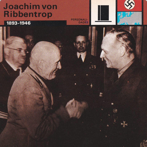 FICHA PERSONALIDADES 122: JOACHIM VON RIBBENTROP. 1893-1946