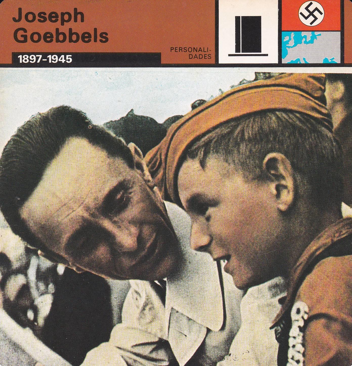 FICHA PERSONALIDADES 123: JOSEPH GOEBBELS. 1897-1945