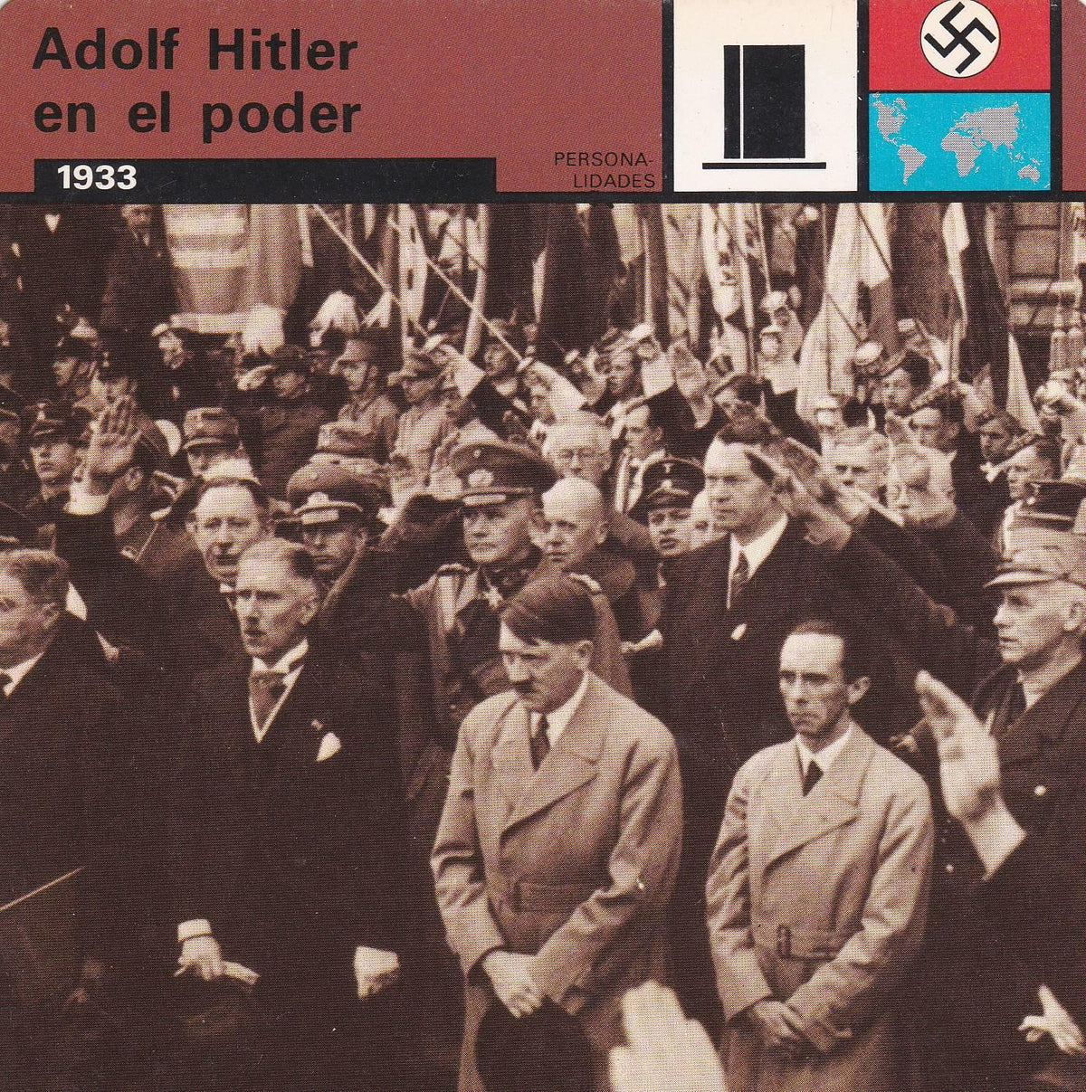 FICHA PERSONALIDADES 132: ADOLF HITLER EN EL PODER. 1933