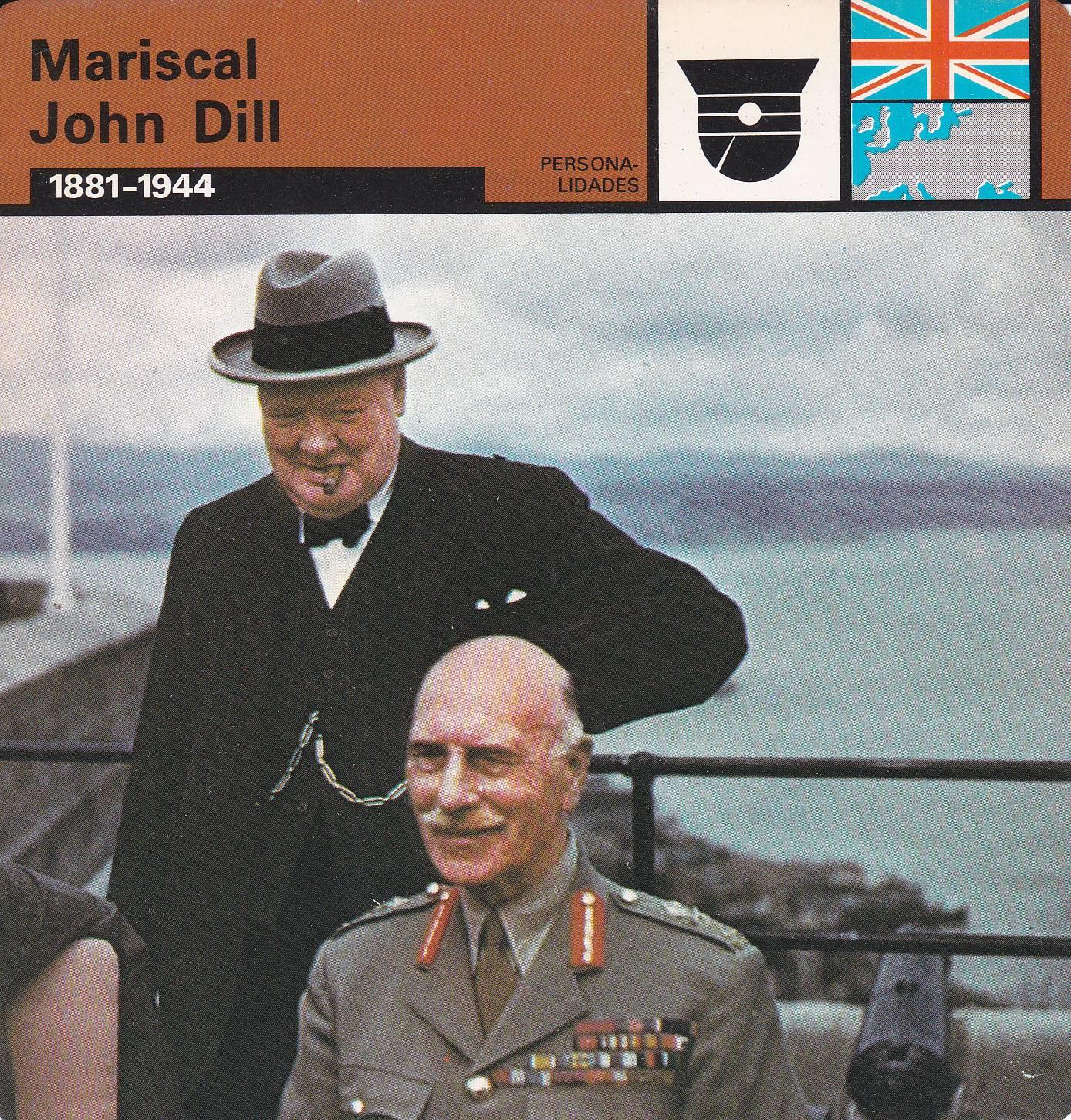 FICHA PERSONALIDADES 155: MARISCAL JOHN DILL. 1881-1944