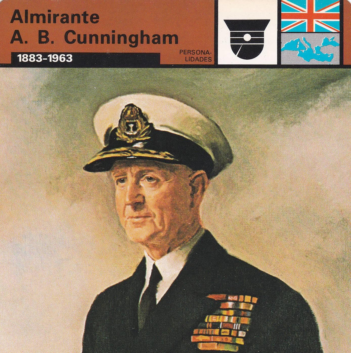 FICHA PERSONALIDADES 160: ALMIRANTE A. B. CUNNINGHAM. 1883-1963