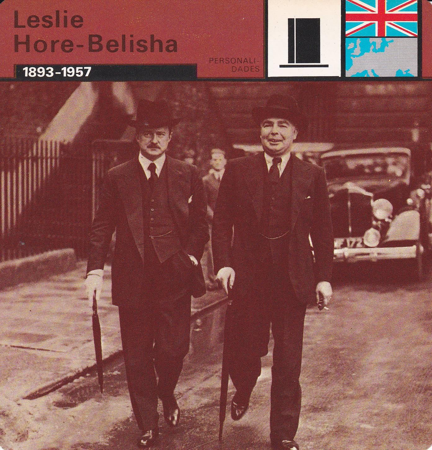 FICHA PERSONALIDADES 205: LESLIE HORE-BELISHA. 1893-1957