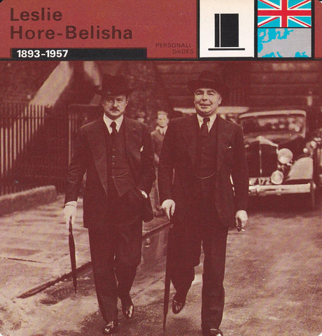 FICHA PERSONALIDADES 205: LESLIE HORE-BELISHA. 1893-1957