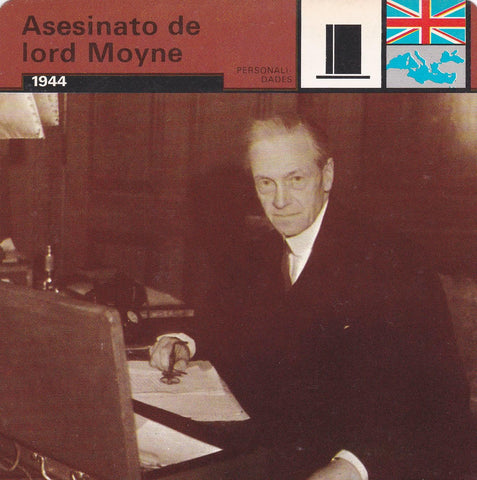 FICHA PERSONALIDADES 214: ASESINATO DE LORD MOYNE. 1944