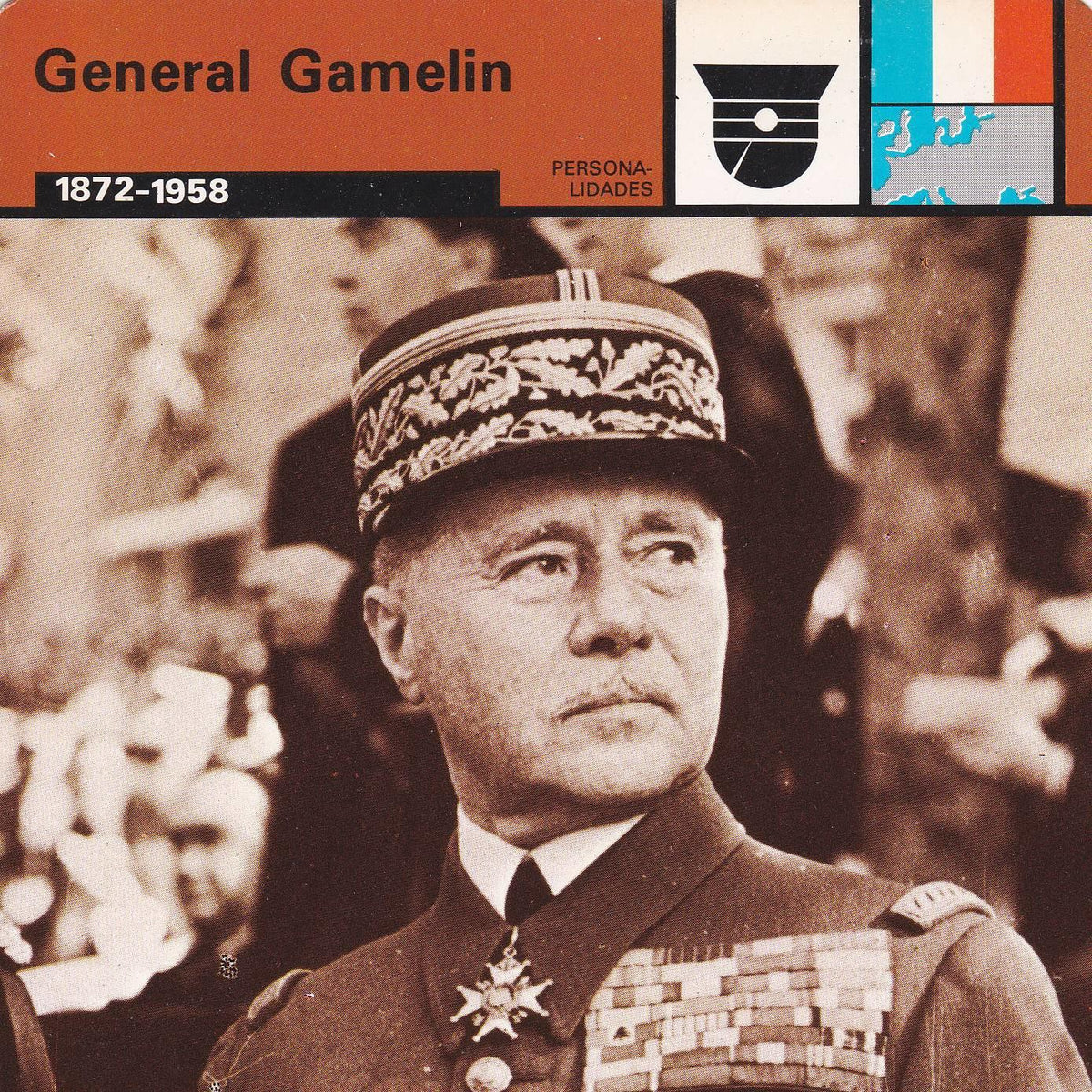 FICHA PERSONALIDADES 220: GENERAL GAMELIN. 1872-1958