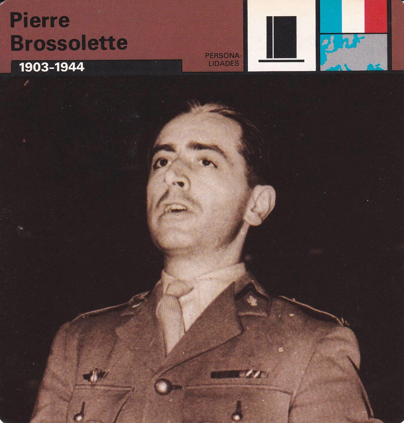 FICHA PERSONALIDADES 239: PIERRE BROSSOLETTE. 1903-1944