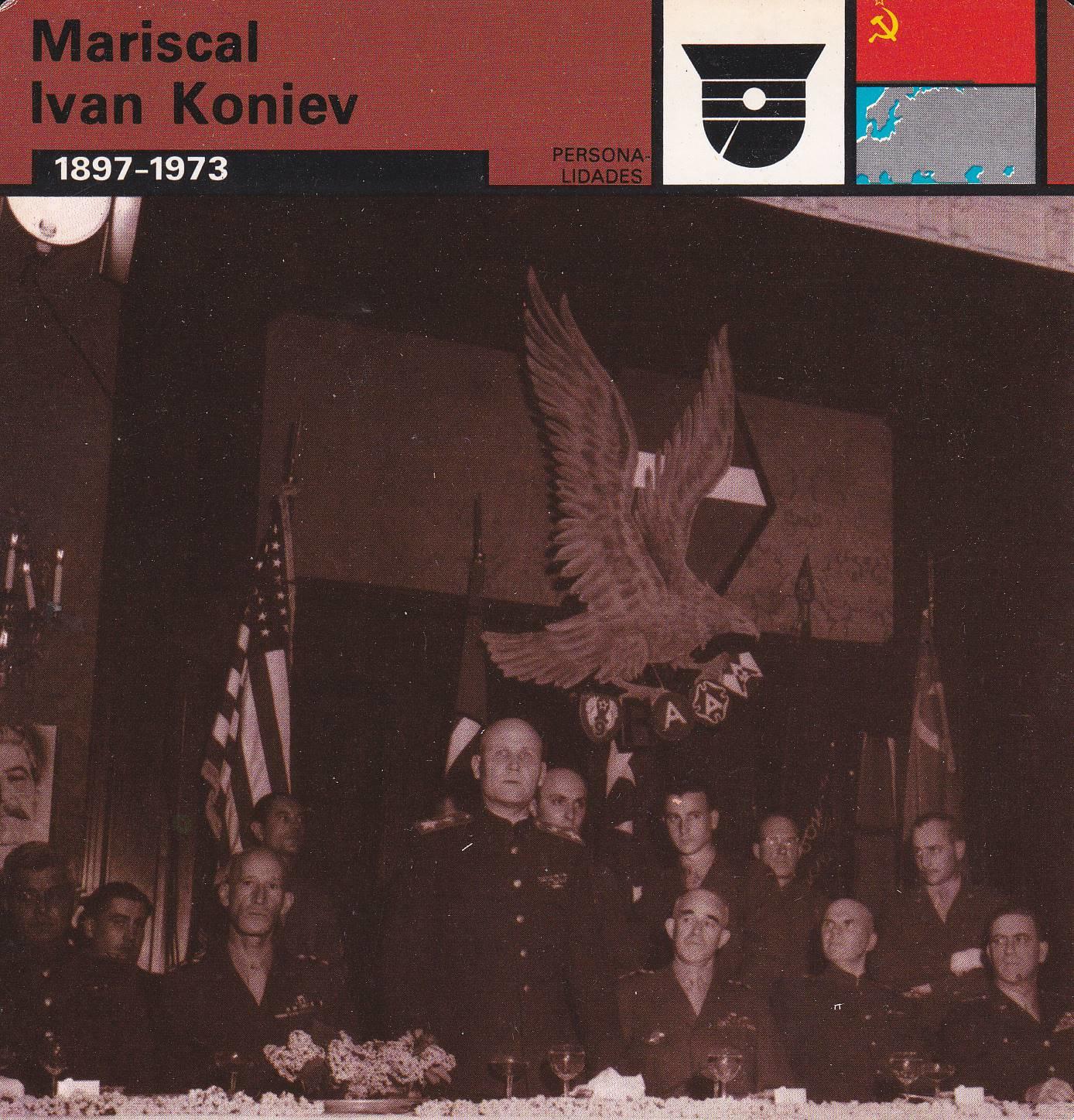 FICHA PERSONALIDADES 247: MARISCAL IVAN KONIEV. 1897-1973