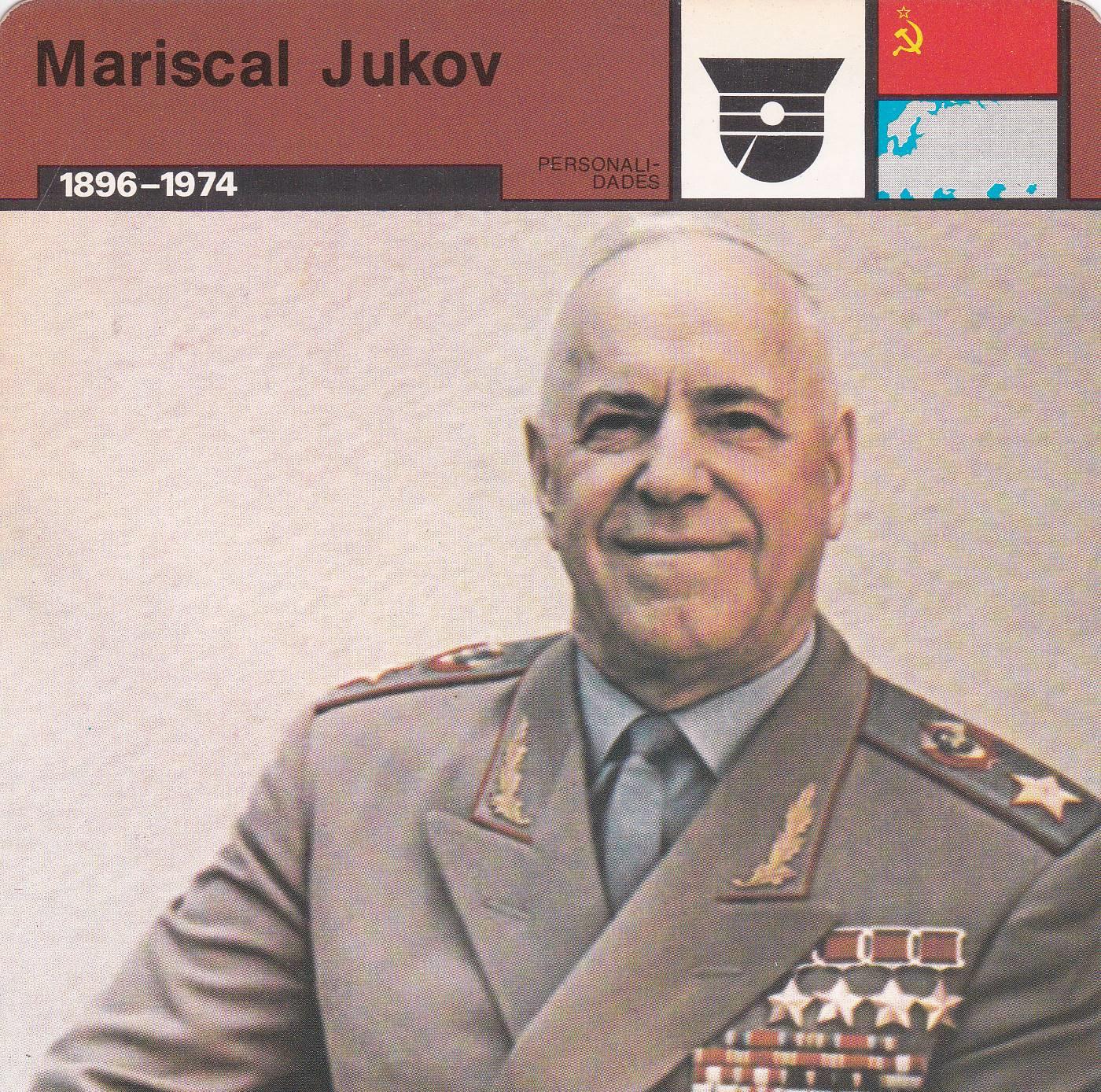 FICHA PERSONALIDADES 248: MARISCAL JUKOV. 1896-1974