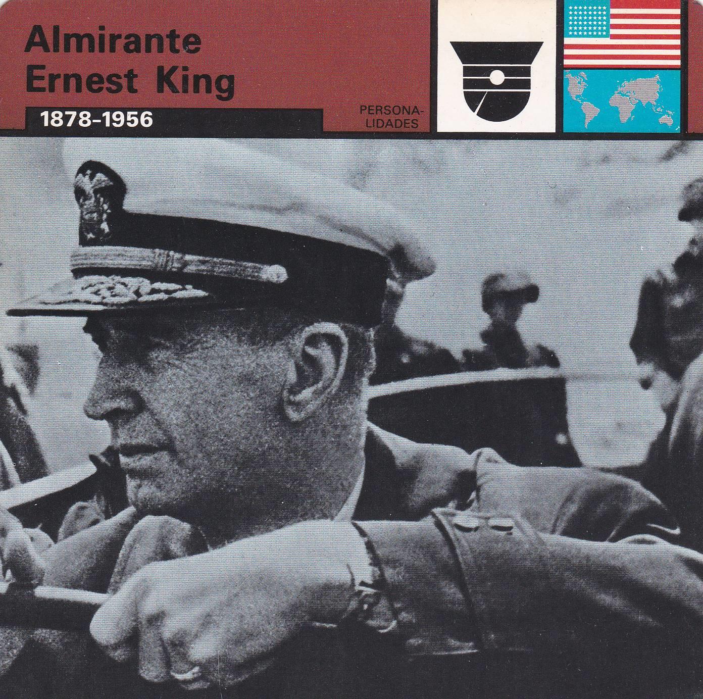 FICHA PERSONALIDADES 260: ALMIRANTE ERNEST KING. 1876-1956