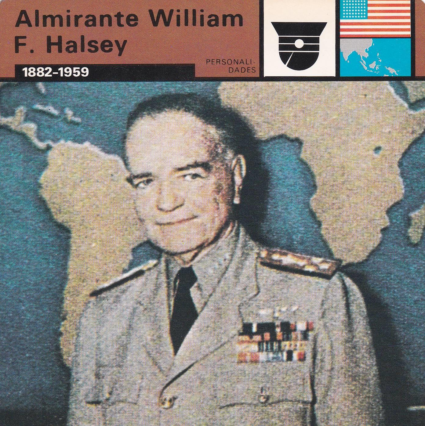 FICHA PERSONALIDADES 264: ALMIRANTE WILLIAM F. HALSEY. 1882-1959