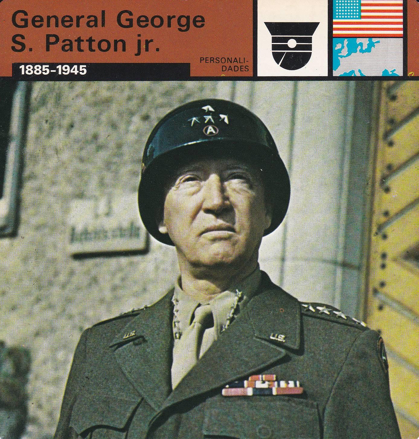 FICHA PERSONALIDADES 265: GENERAL S. PATTON JR. 1885-1945