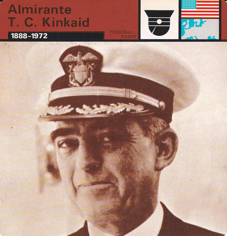 FICHA PERSONALIDADES 275: ALMIRANTE T. C. KINKAID. 1888-1972