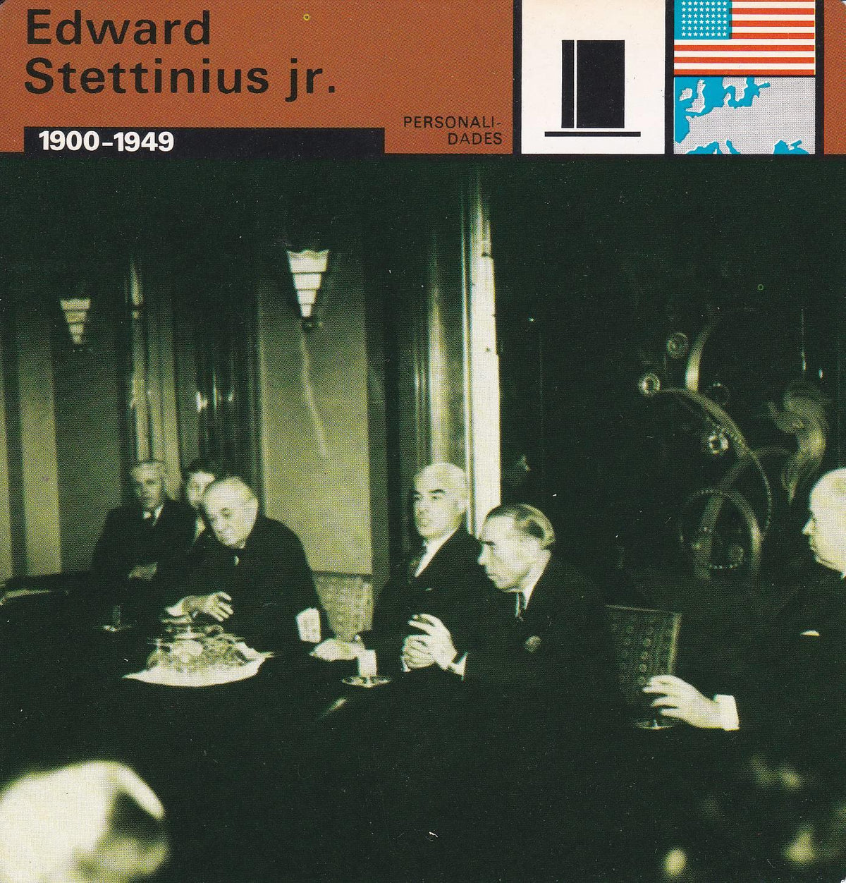 FICHA PERSONALIDADES 291: EDWARD STETTINIUS JR. 1900-1949