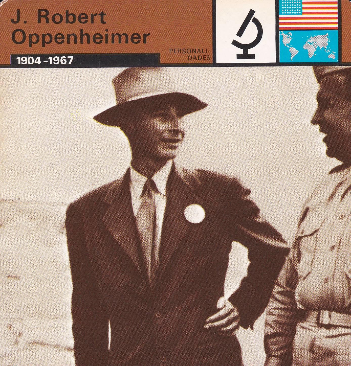 FICHA PERSONALIDADES 295: J. ROBERT OPPENHEIMER. 1904-1967