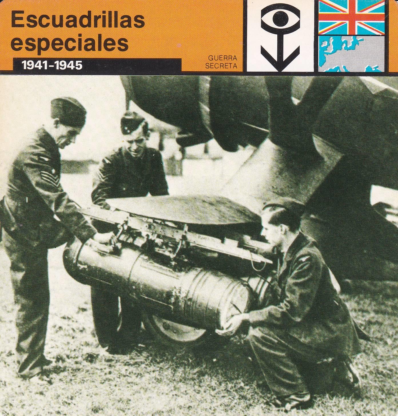 FICHA GUERRA SECRETA 347: ESCUADRILLAS ESPECIALES. 1941-1945