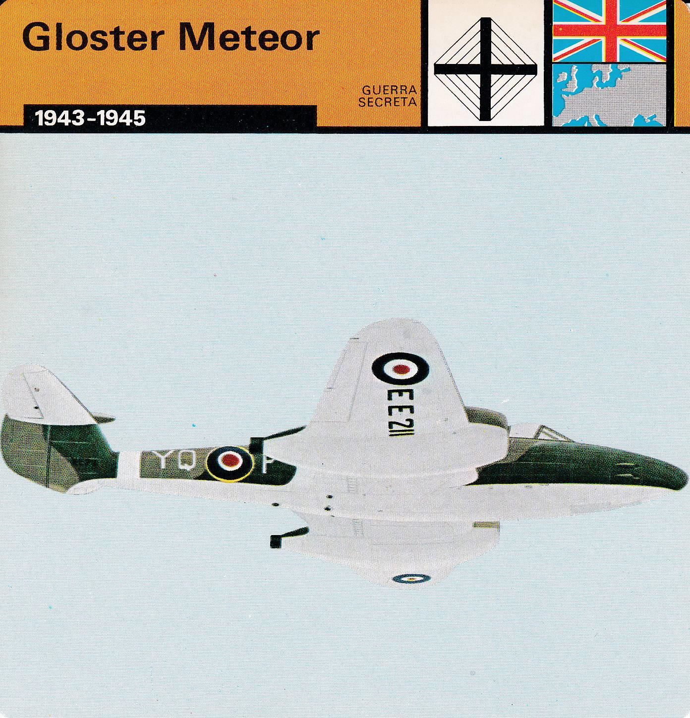 FICHA GUERRA SECRETA 355: GLOSTER METEOR. 1943-1945