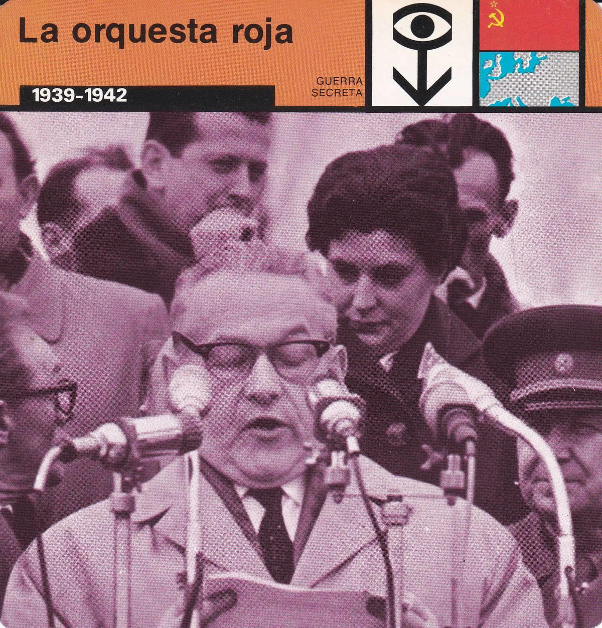 FICHA GUERRA SECRETA 363: LA ORQUESTA ROJA. 1939-1942