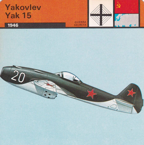 FICHA GUERRA SECRETA 366: YAKOVLEV YAK 15. 1946