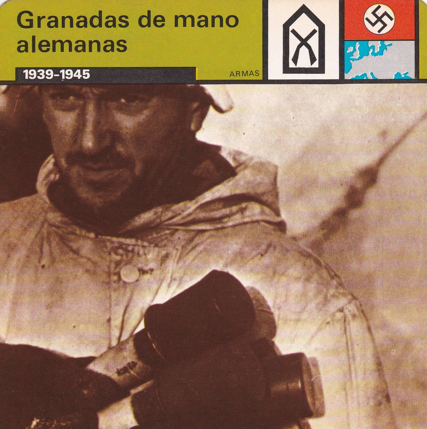 FICHA ARMAS 382: GRANADAS DE MANO ALEMANAS. 1939-1945