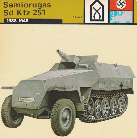 FICHA ARMAS 388: SEMIORUGAS SD KFZ 251. 1938-1945