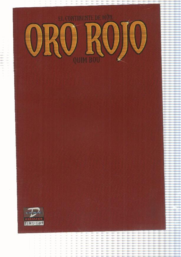 Dude: Oro Rojo num 5 de 5 - El continente de Mom por Quim Bou