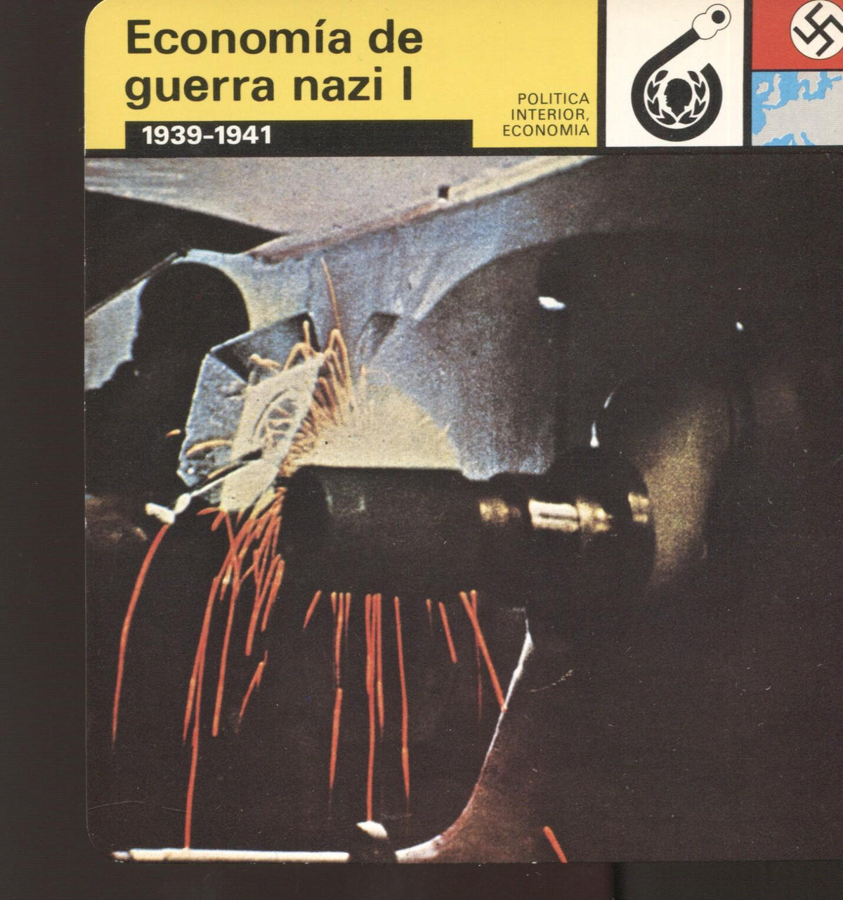 FICHA POLITICA INTERIOR ECONOMIA 09: Economia de guerra nazi I 1939-1941