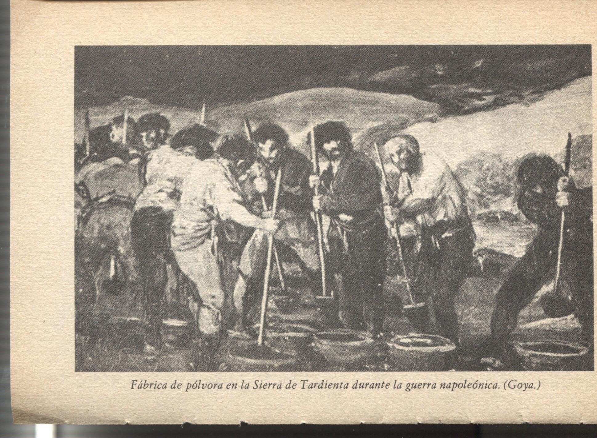 Lamina 27: Historia de España: Fabrica de polvora en la sierra de Tardienta durante la guerra napoleonica por Goya