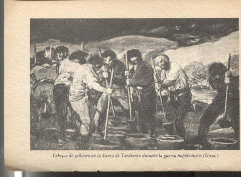 Lamina 27: Historia de España: Fabrica de polvora en la sierra de Tardienta durante la guerra napoleonica por Goya
