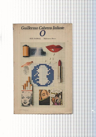 Biblioteca Breve num. 377: O, de Guillermo Cabrera Infante