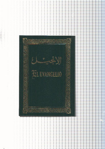 El Evangelio ( edicion bilingue Arabe-Español )