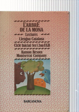 L arbre de la Mona, lectures llengua catalana, cicle inicial 1 er i 2on EGB