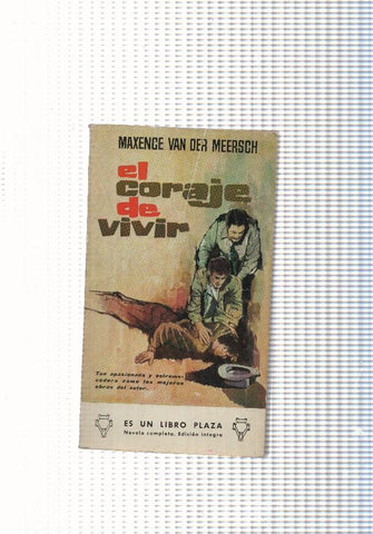 Libro Plaza numero 136: El coraje de vivir