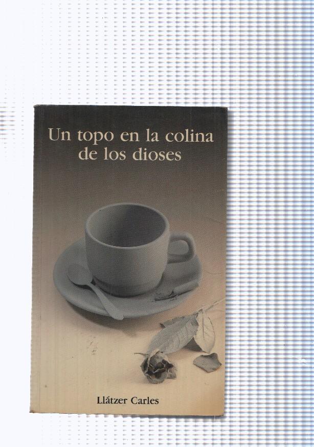 Un topo en la colina de los dioses