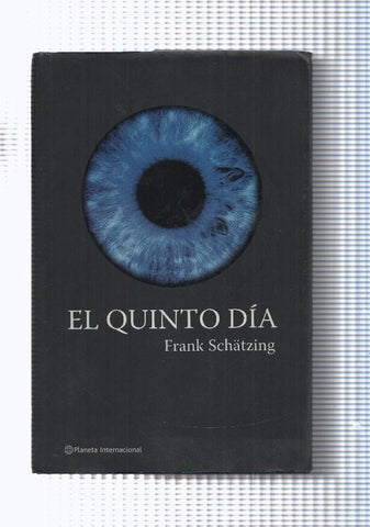 Planeta Internacional: El quinto dia