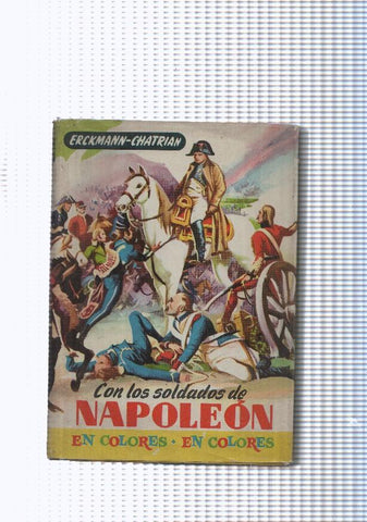 Coleccion juvenil cadete num. 168: Con los soldados de Napoleon