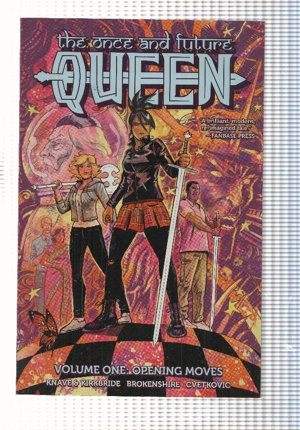 The Once and Future Queen vol. 1: Opening Moves. Knave-Kirkbride