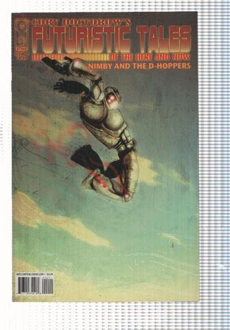 IDW: num. 4, Cory Doctorows Futuristic Tales of the here and now - Nimby and the D-Hoppers
