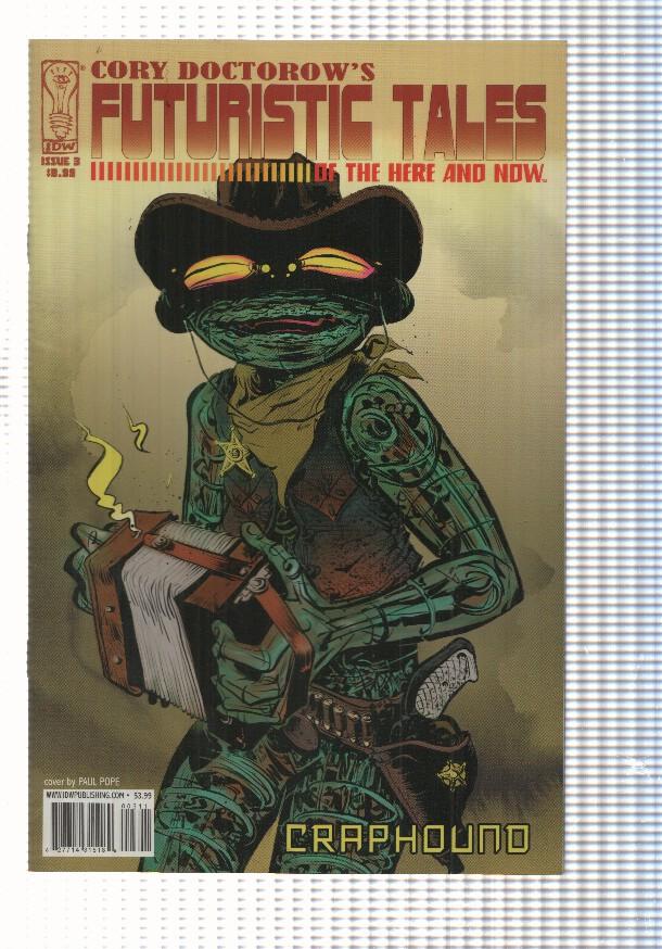 IDW: num. 3, Cory Doctorows Futuristic Tales of the here and now - Craphound