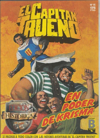 Ediciones B: El Capitan Trueno edicion historica numero 015:En poder de Krisma