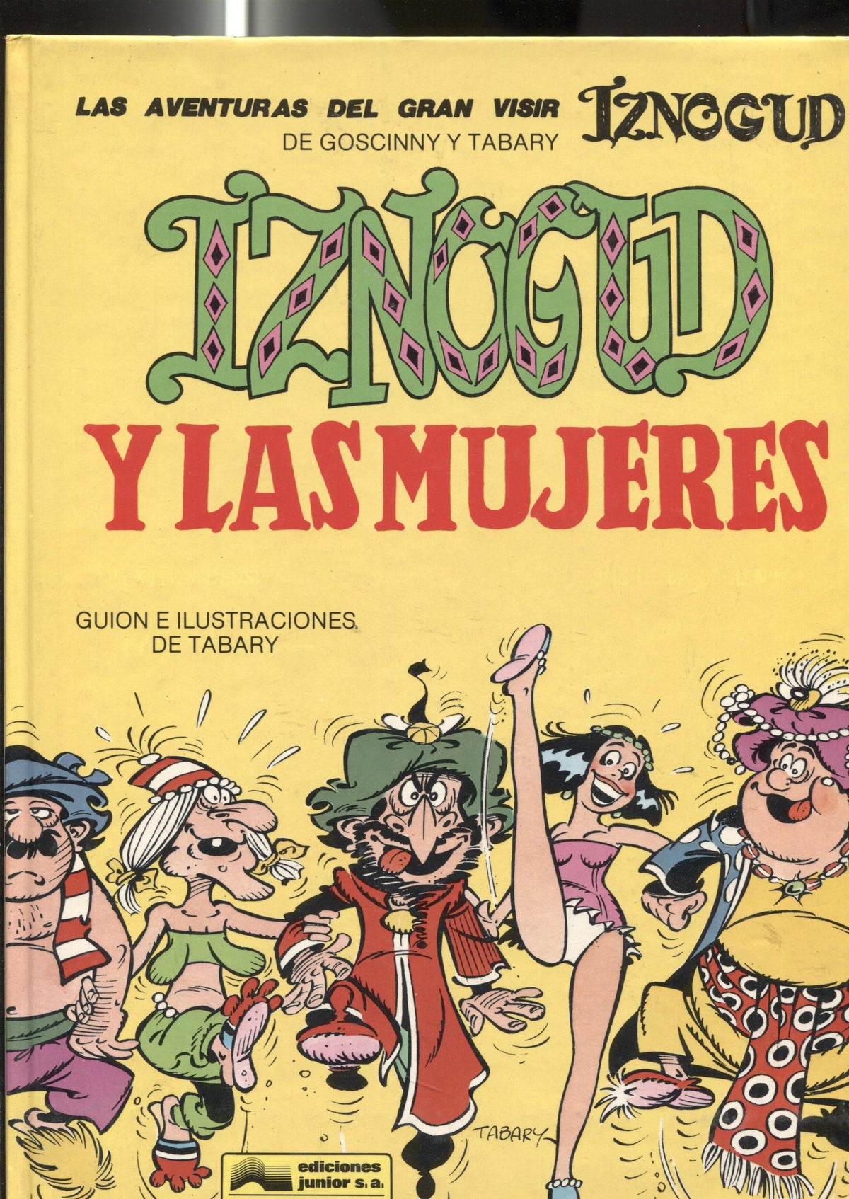 Gran Visir Iznogud volumen 09: Iznogud y las mujeres