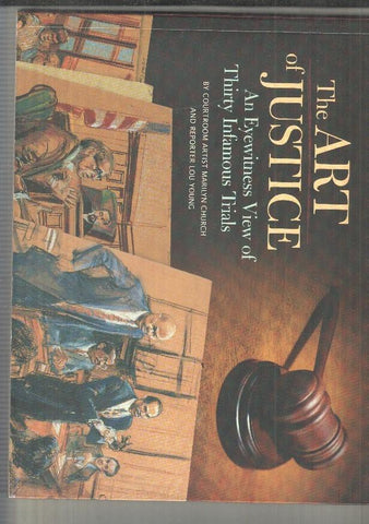 The Art of Justice - Marilyn Church / Lou Young