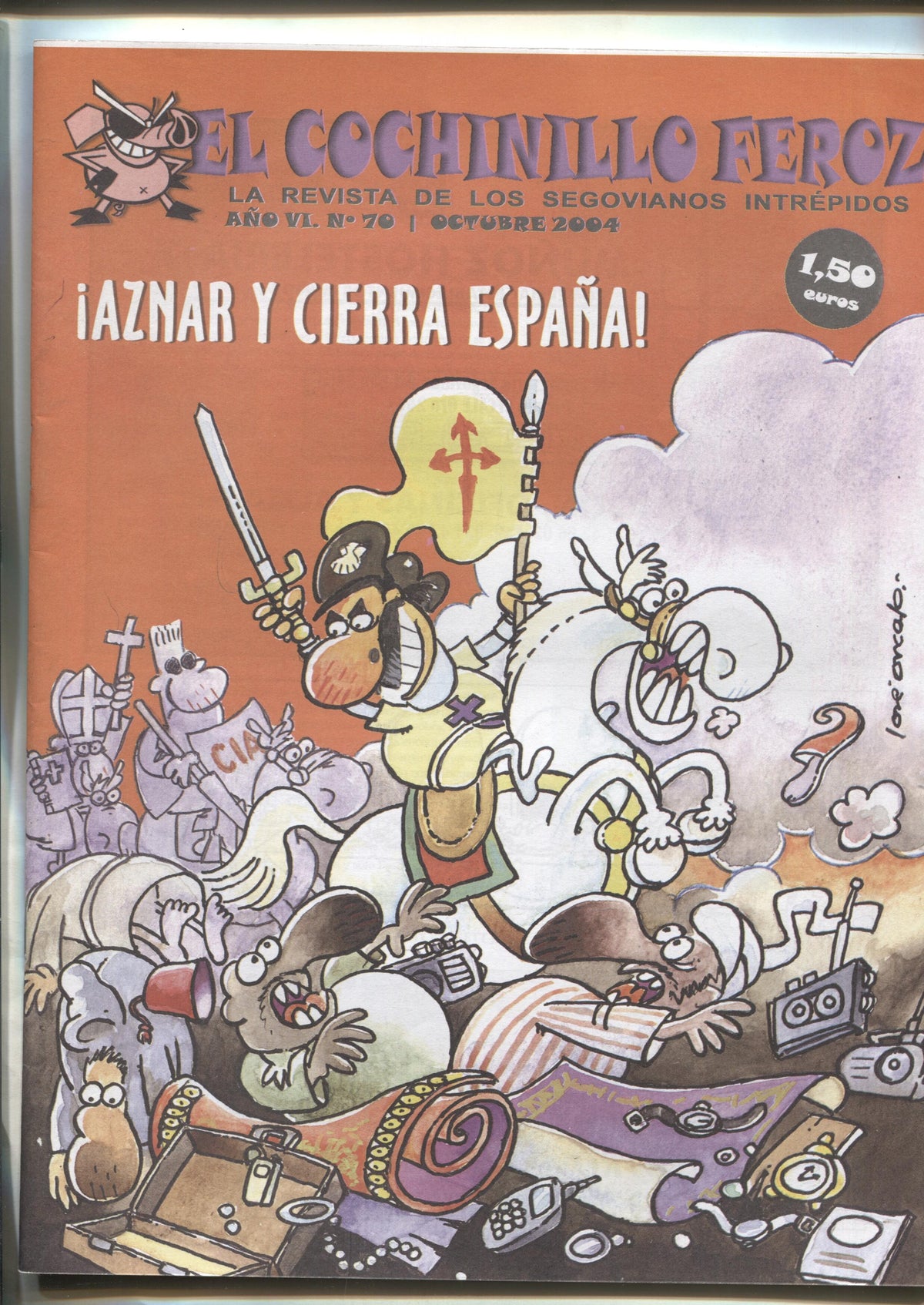 El cochinillo feroz numero 70: octubre 2004: Aznar y cierra españa