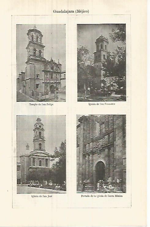 LAMINA ESPASA 32165: Templo de San Felipe iglesia de San Francisco  e iglesia de Santa Monica en Guadalajara Mexico