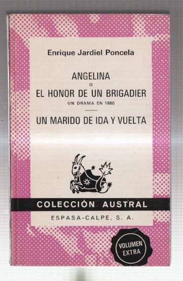 Angelina o el honor de un Brigadier-Un marido de ida y vuelta