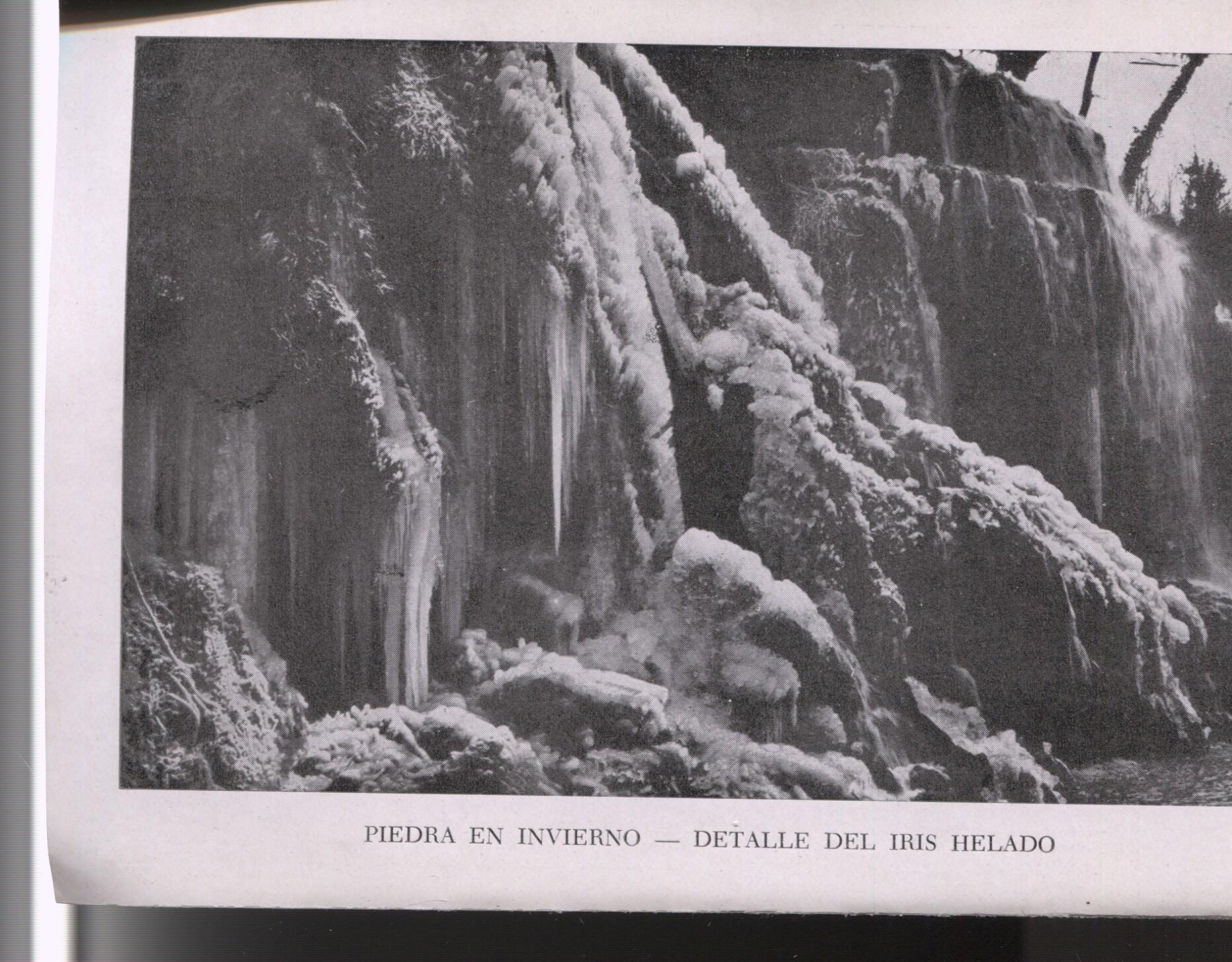 Lamina 15/16: Monasterio de Piedra: El Iris helado + Salto del rio piedra