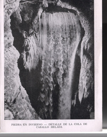 Lamina 17/18: Monasterio de Piedra: Cola de caballo helada + La caprichosa