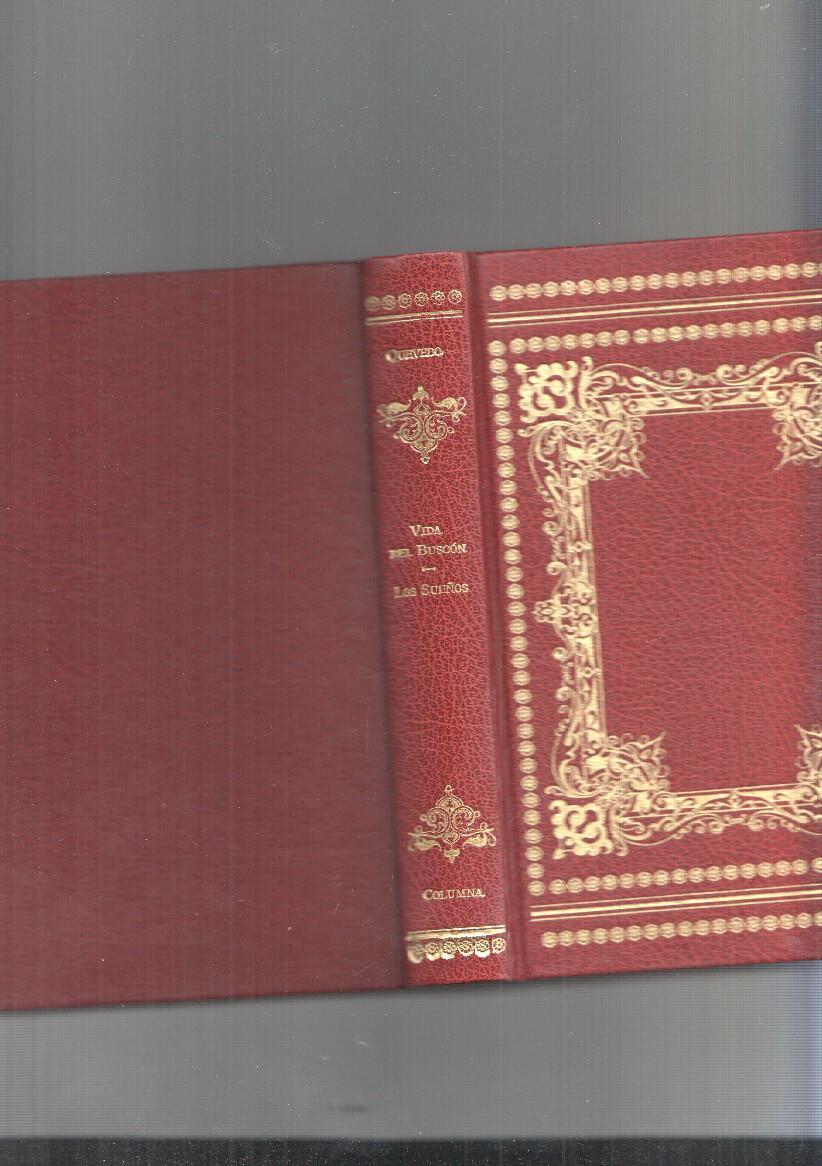 Clasicos Columna: Vida del Buscon - Los sueños